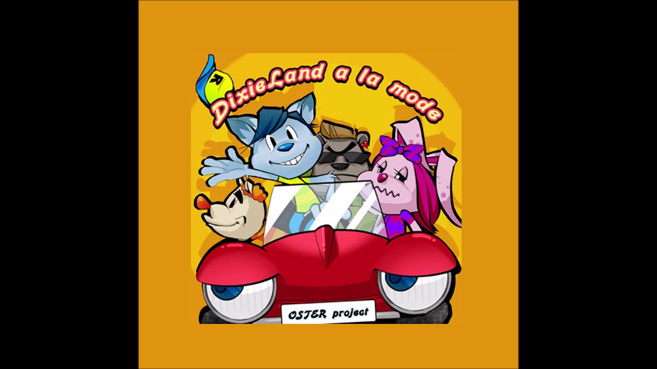 DixieLand a la mode/OSTER project
