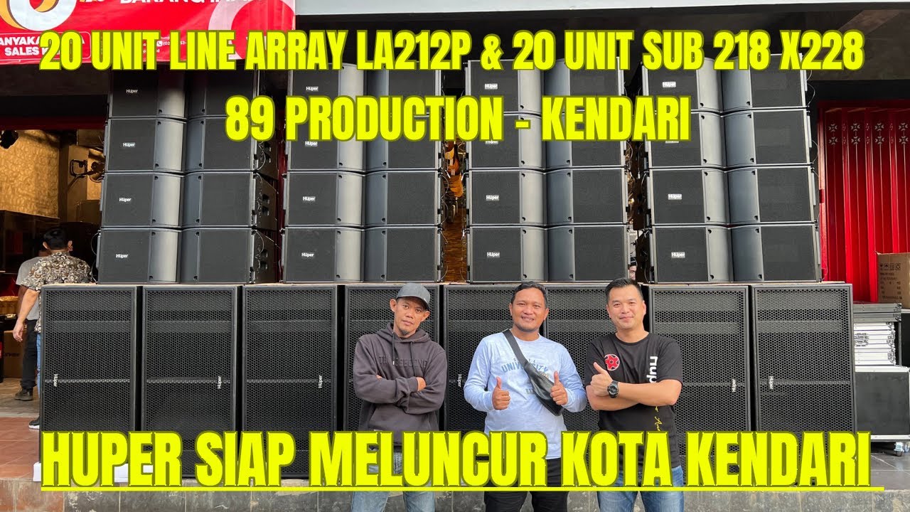 FULL HUPER SYSTEM LINE ARRAY & SUBWOOFER MELUNCUR KE KOTA KENDARI // 2023