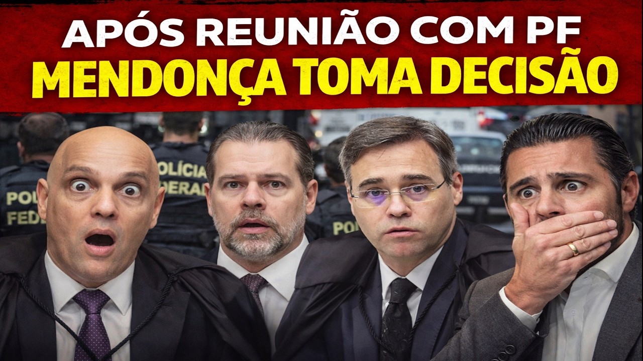URGENTE - APOS REUNIÃO COM PF - MENDONÇA TOMA DECISÃO