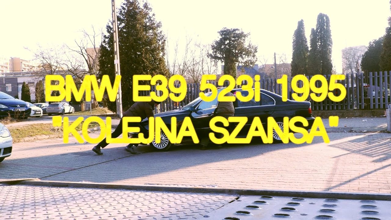 BMW E39 M52B25 czyli samochód 