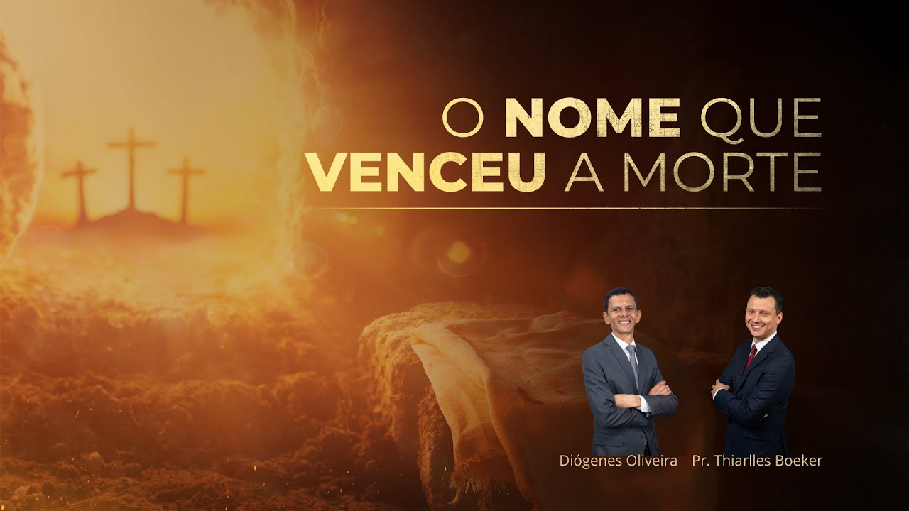 O Nome que venceu a morte  - Pr. Thiarlles Boeker (16/10/2025)