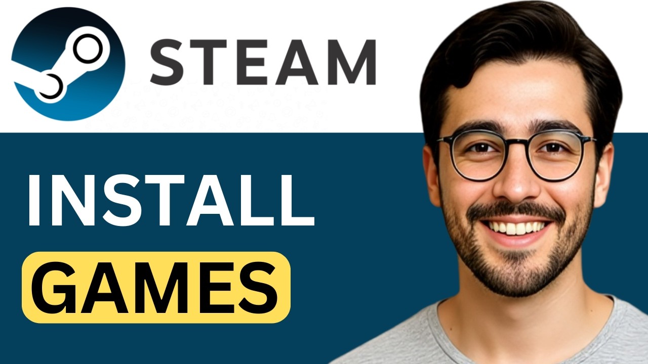 Как установить игры в Steam &mdash; простое руководство (2026)