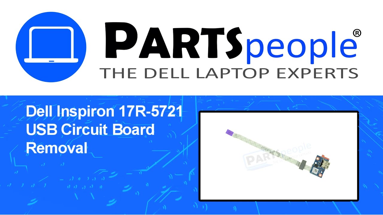 Dell Inspiron 17R-5721 (P17E001) USB Circuit Board How-To Video Tutorial