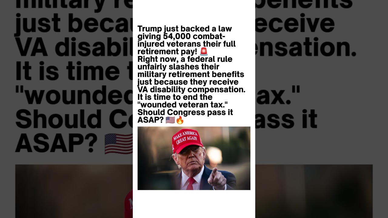 Trump Backs Full Pay for Wounded Veterans 🇺🇸