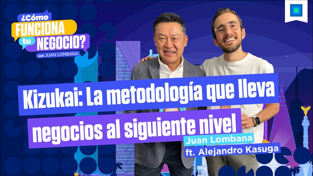 Estrategias japonesas para potenciar tu empresa  - Alejandro Kasuga 😱