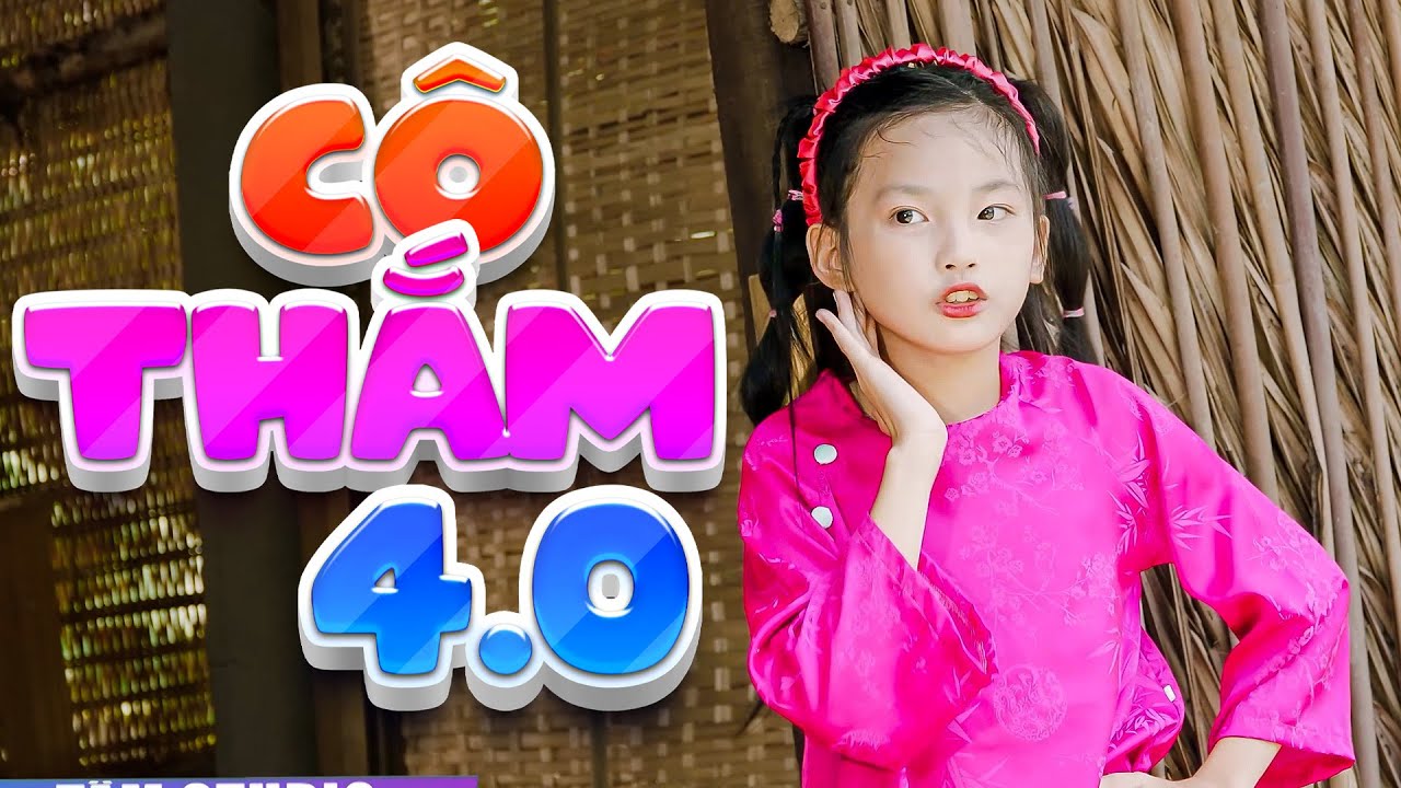 Cô Thắm 4.0 - Bé Lan Anh 🍭🌈 Nhạc Thiếu Nhi Mầm Chồi Lá 🍭🌈 Nhạc Thiếu Nhi Nhạc Pro - Kids