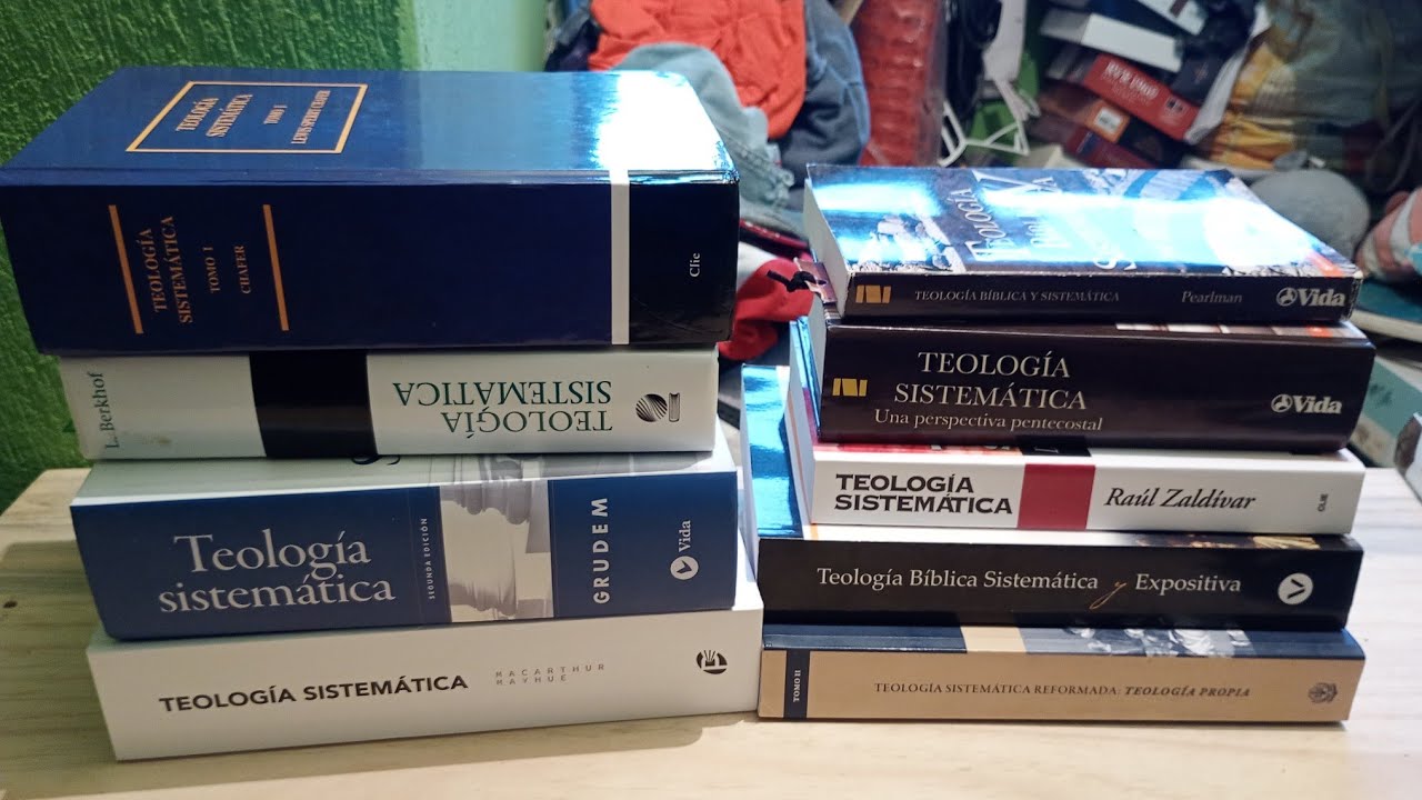 Libros de Teologia sistemática (los que tengo) 📚 Parte 2