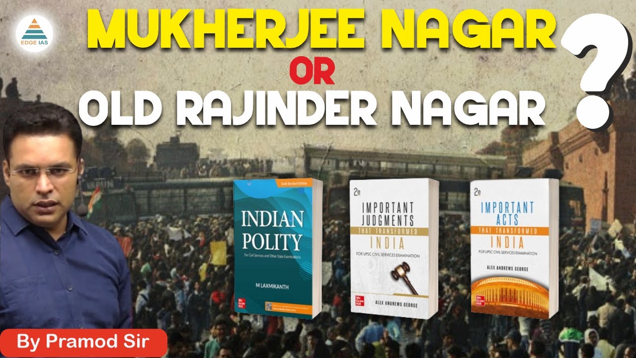 Best place to study for UPSC English Medium ? Mukherjee Nagar or Old Rajinder Nagar ?