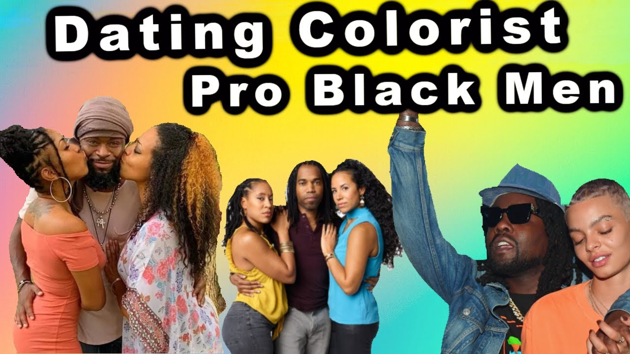 My Experience Dating Low Key Colorist Pro Black Men..