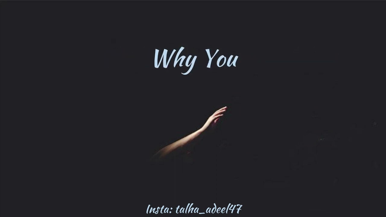 Why - Young Stunners | Talha Anjum | Talhah Yunus | Prod.by Jokhay (Lyrics Video) || Talha Writes