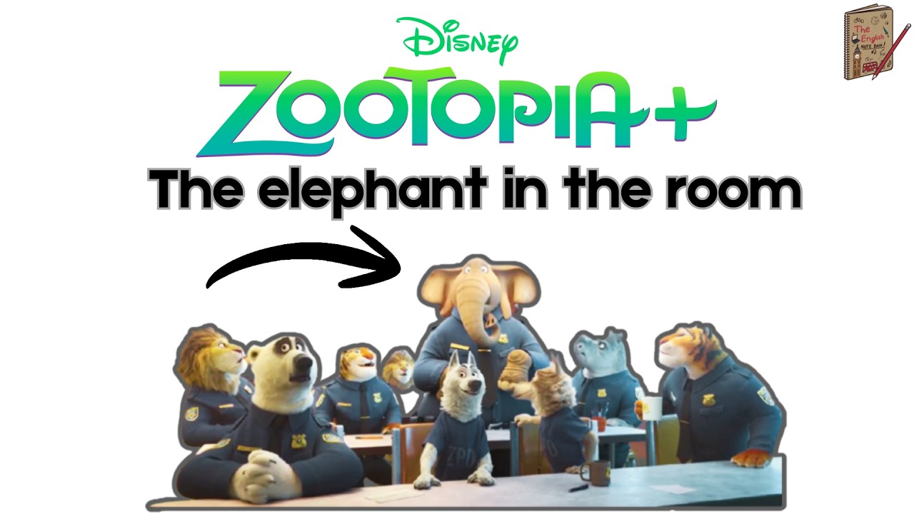 Zootopia and some idioms