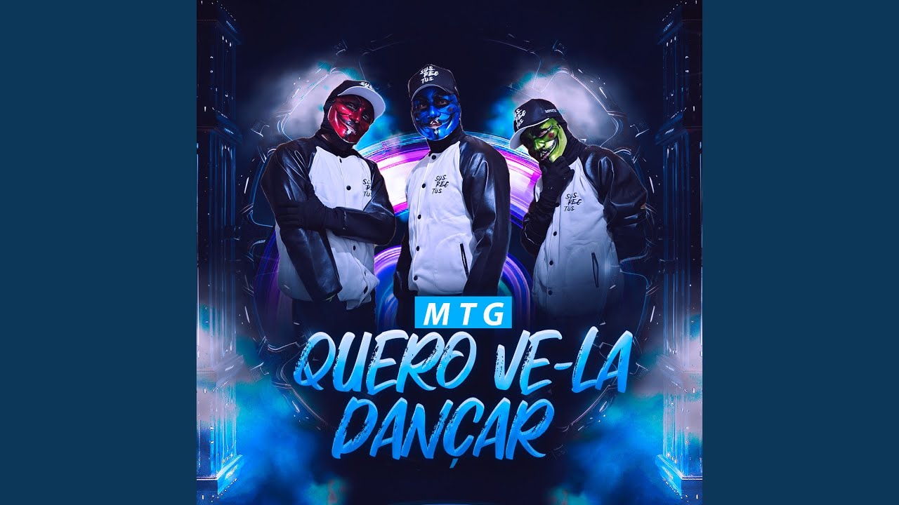 Mtg Quero Vê-la Dançar