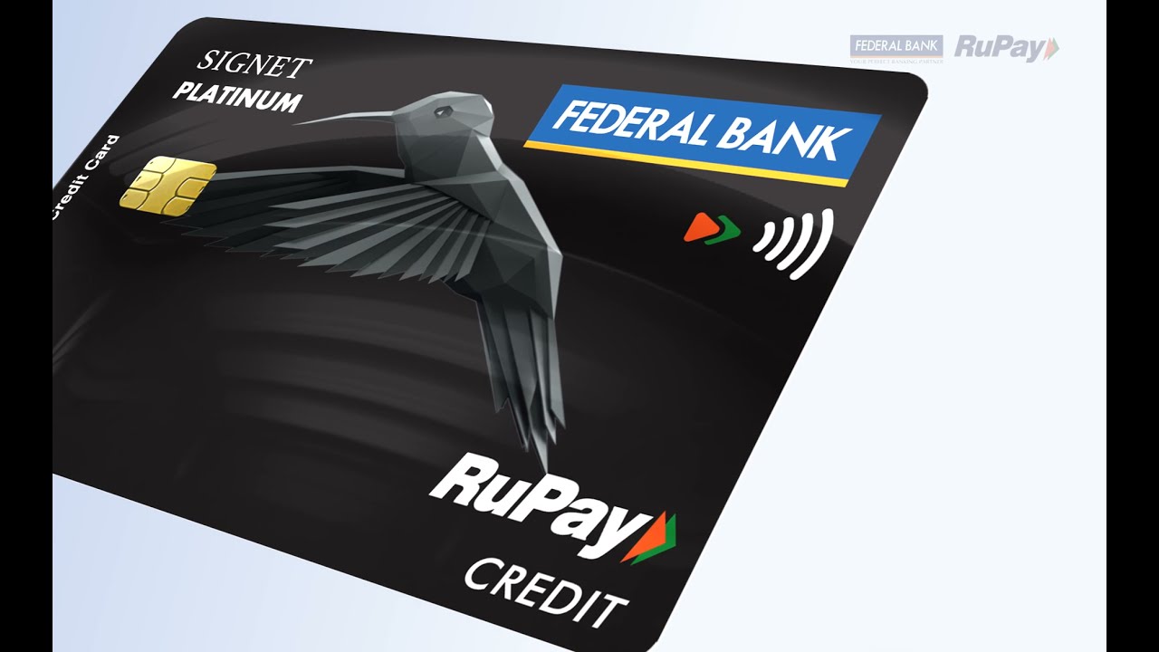 Introducing Federal Bank RuPay Signet Credit Card