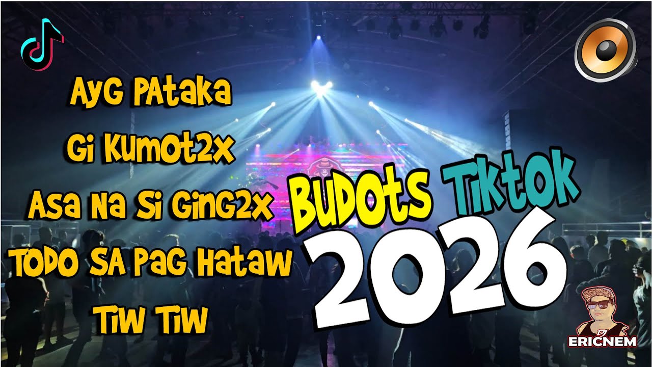 Budots Tiktok 2026 | Dj Ericnem