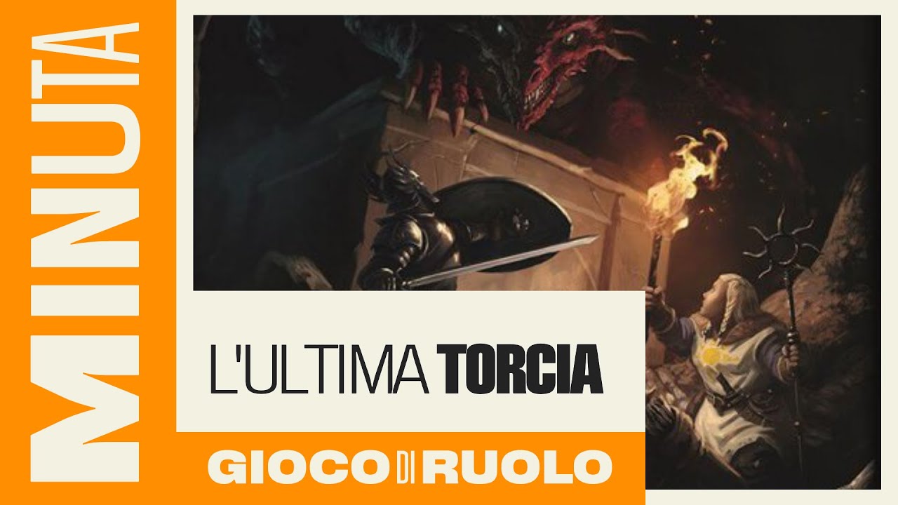L'Ultima Torcia (gioco di ruolo) - Recensioni Minute [588]