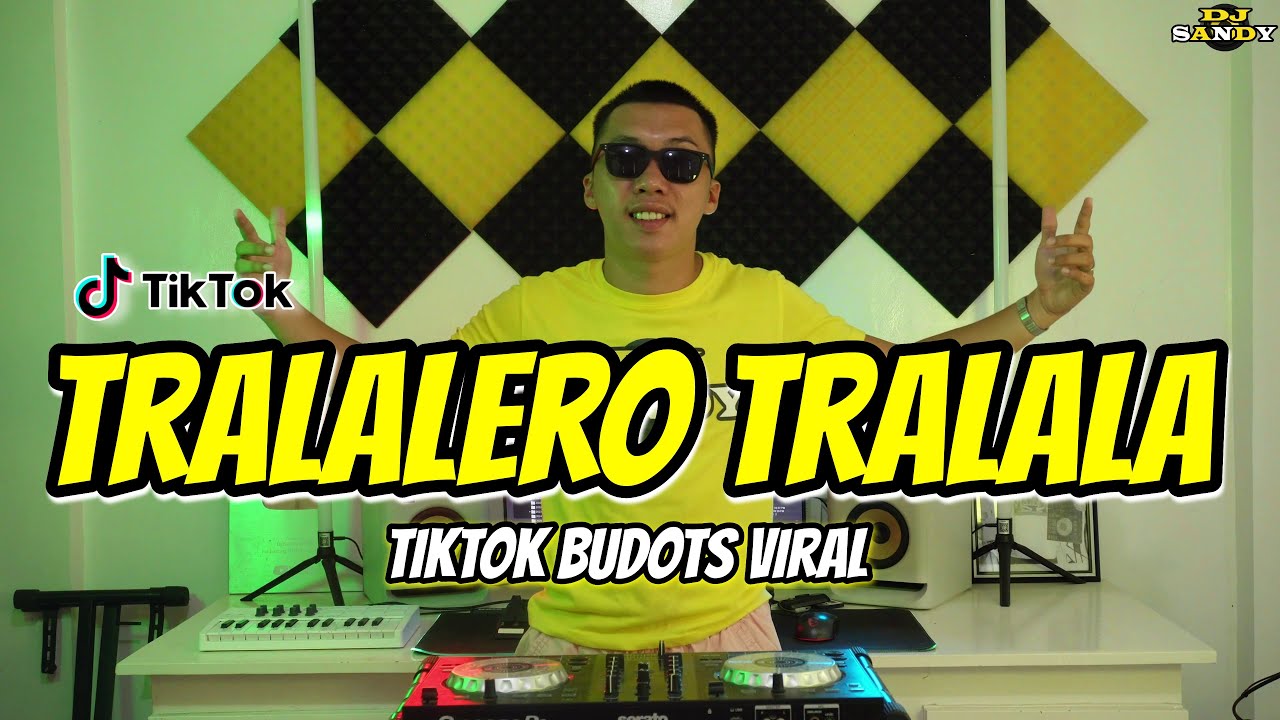 TRALALERO TRALALA  (TikTok Budots Viral) | Dj Sandy Remix