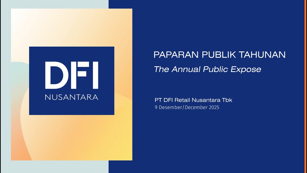 Paparan Publik PT DFI Retail Nusantara Tbk. 2025
