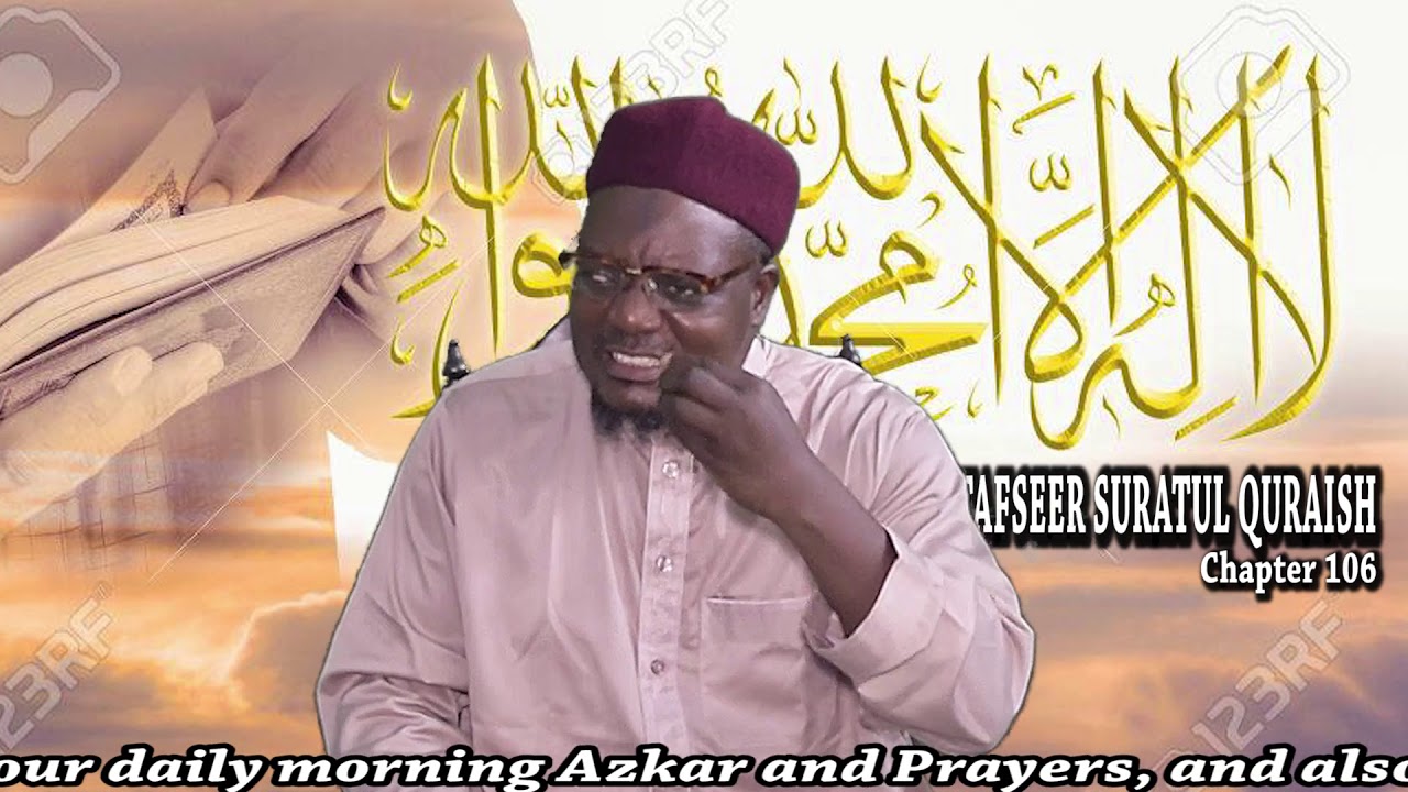 TAFSEER SURATUL QURAISH CHAPTER 106. BY DR. ABDULHAKEEM ABDULLATEEF IN HAUSA,YORUBA AND ENGLISH.