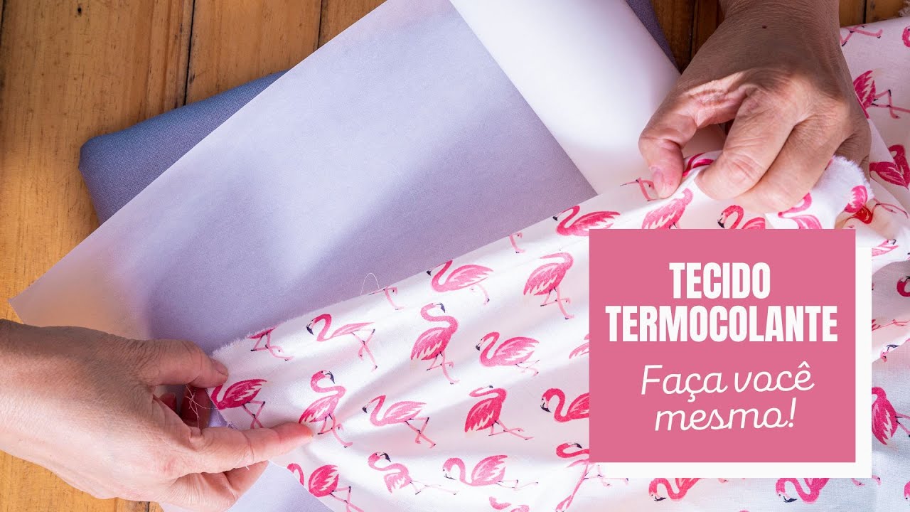 Como Fazer Tecido Termocolante | Fast Patch