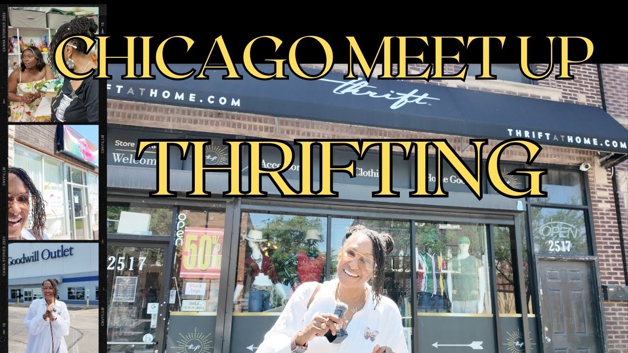 CHICAGO THRIFTING MEET UP - Goodwill Outlet, Thrift LLC & Upcycling Class