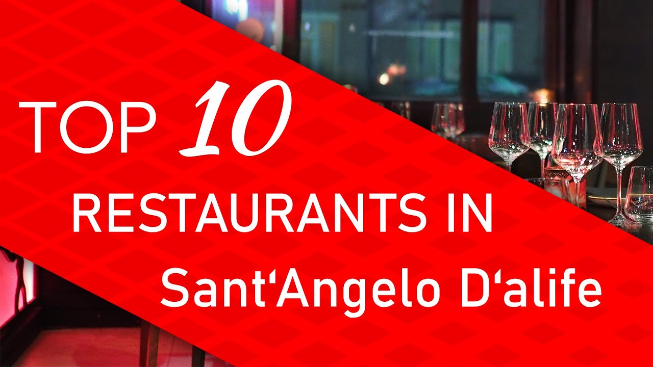 Top 10 best Restaurants in Sant'Angelo d'Alife, Italy