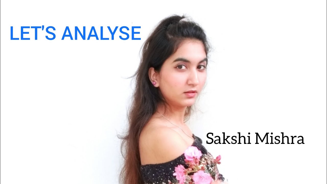 Welcome to My YouTube Channel | LET'S ANALYSE | SAKSHI MISHRA