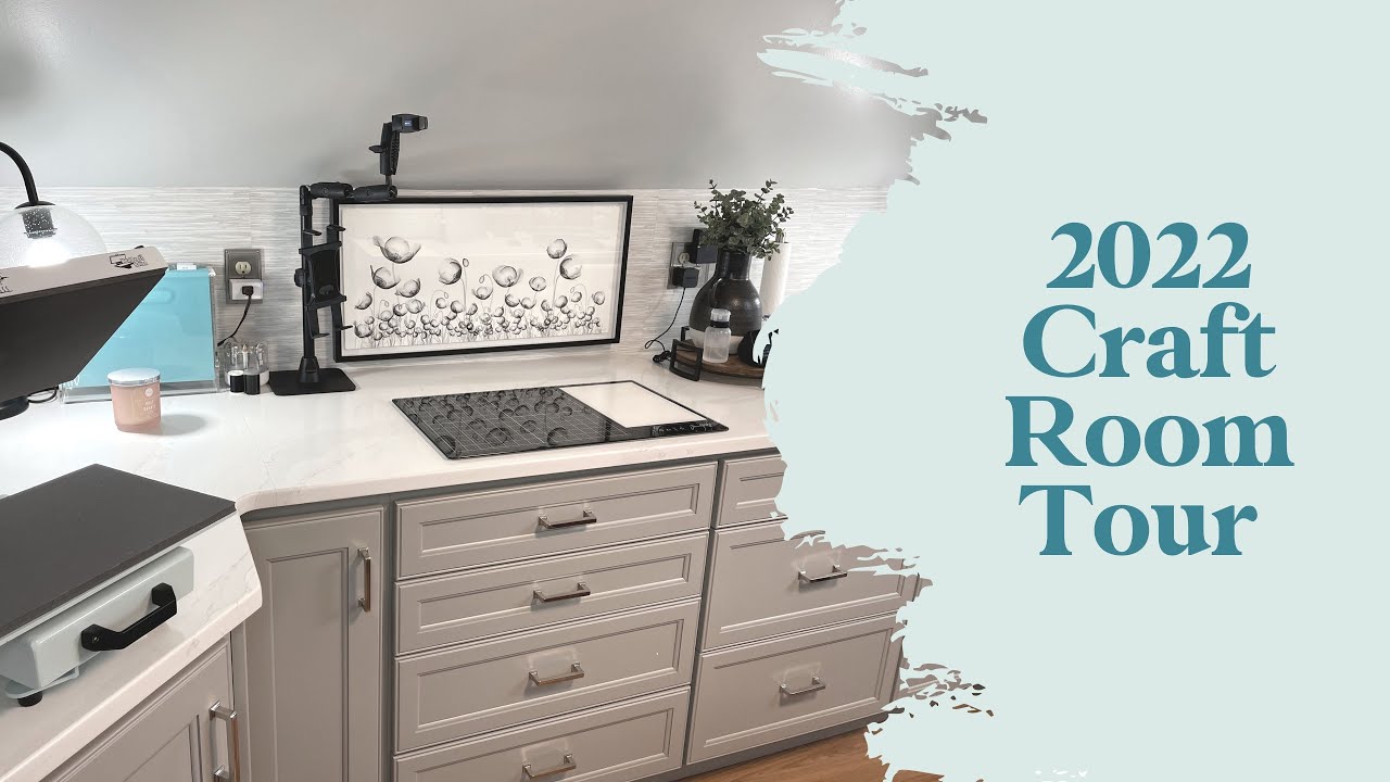 Craft Room Tour 2022