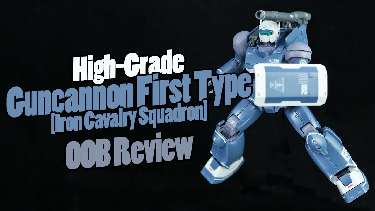 938 - HG Guncannon First Type [Iron Cavalry Squadron] (OOB Review)