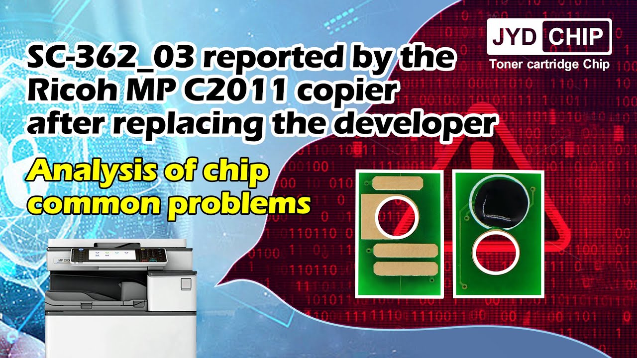 solution for the error SC-362_03 reported by the Ricoh MP C2011 copier after replacing the developer