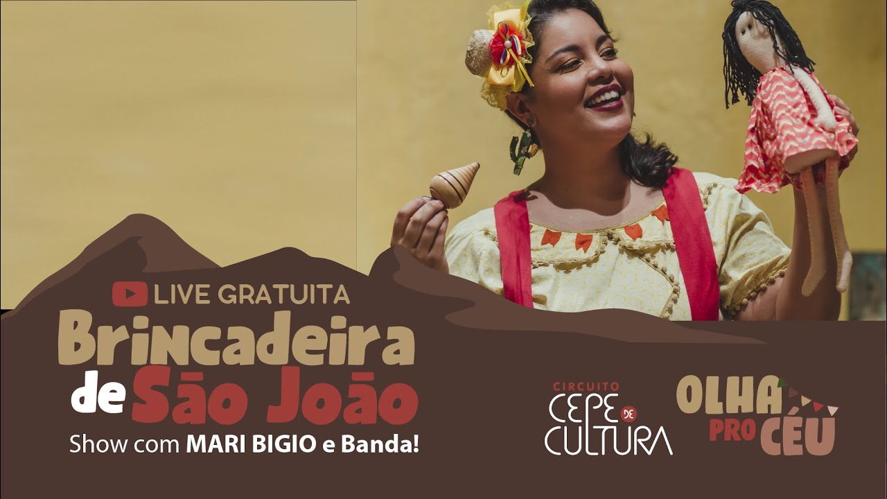 Show infantil - Brincadeira de São João com Mari Bigio