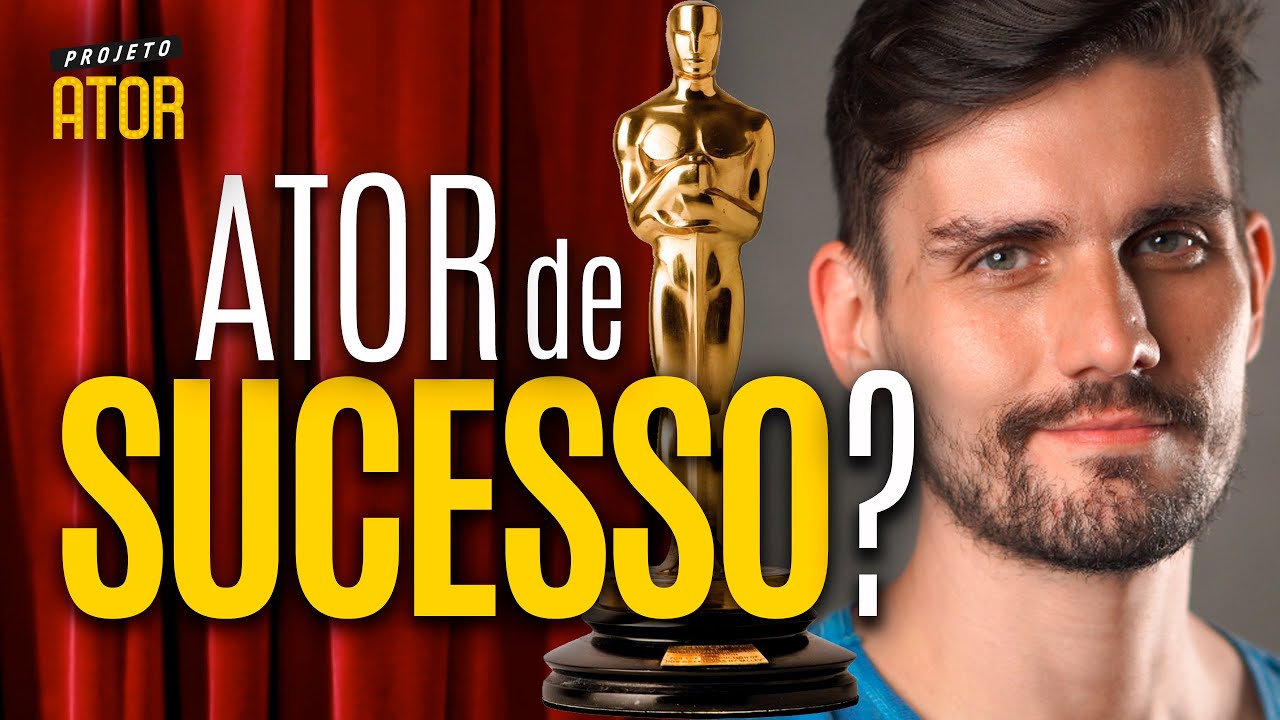 Como ser um ATOR ou ATRIZ de SUCESSO? Dicas para seguir na carreira art&iacute;stica | Projeto Ator 191