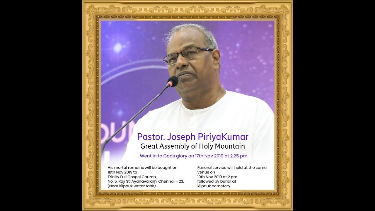 Funeral Service - Pastor Joseph Piriya Kumar