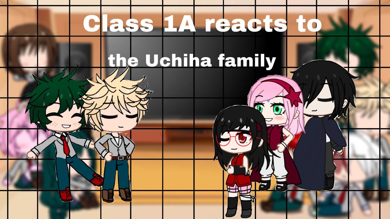 Class 1A reacts to the Uchiha family/ Sasusaku | Luna Gacha