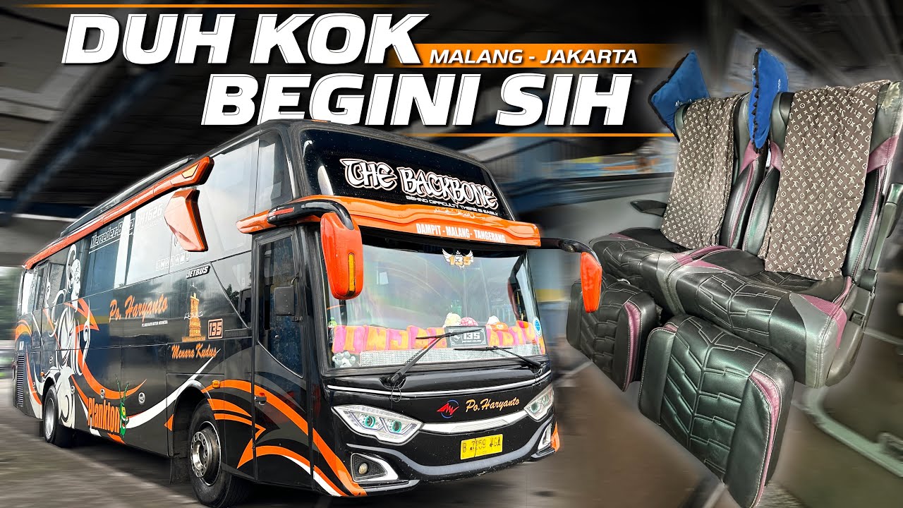 AKHIRNYA NAIK BUS PO HARYANTO LAGI DARI MALANG‼️Trip Malang - Jakarta with PO Haryanto 135