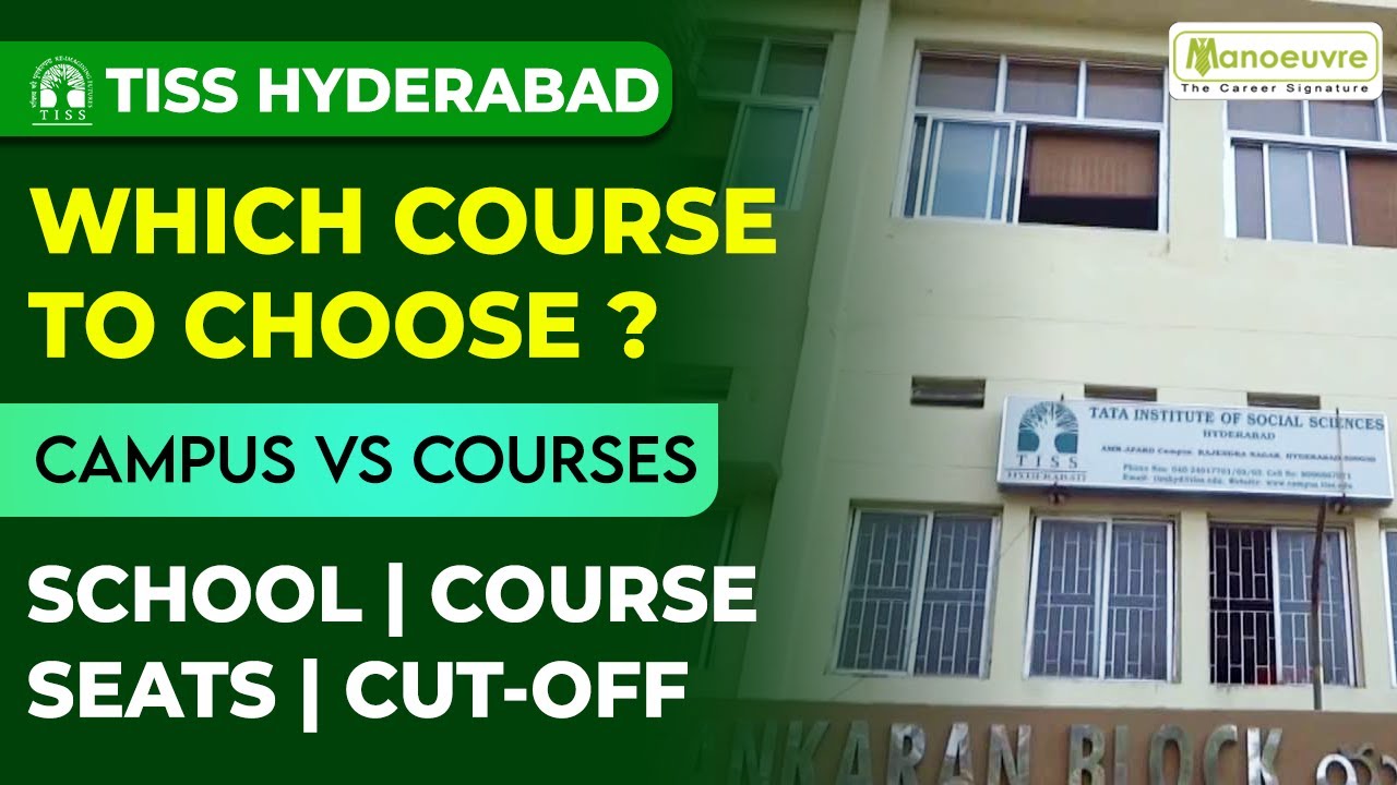 TISS HYDERABAD | Какой курс выбрать? | Кампус против курсов | Обязательно к просмотру