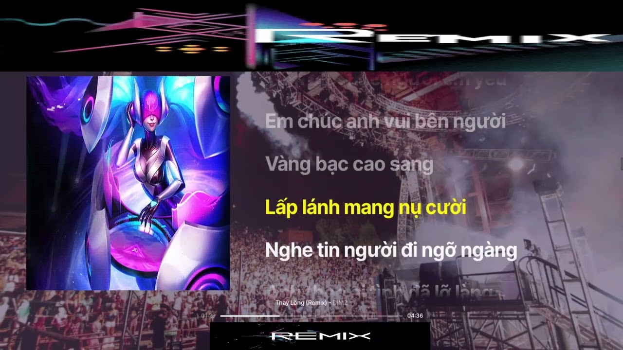 Thay lòng (remix có lời)