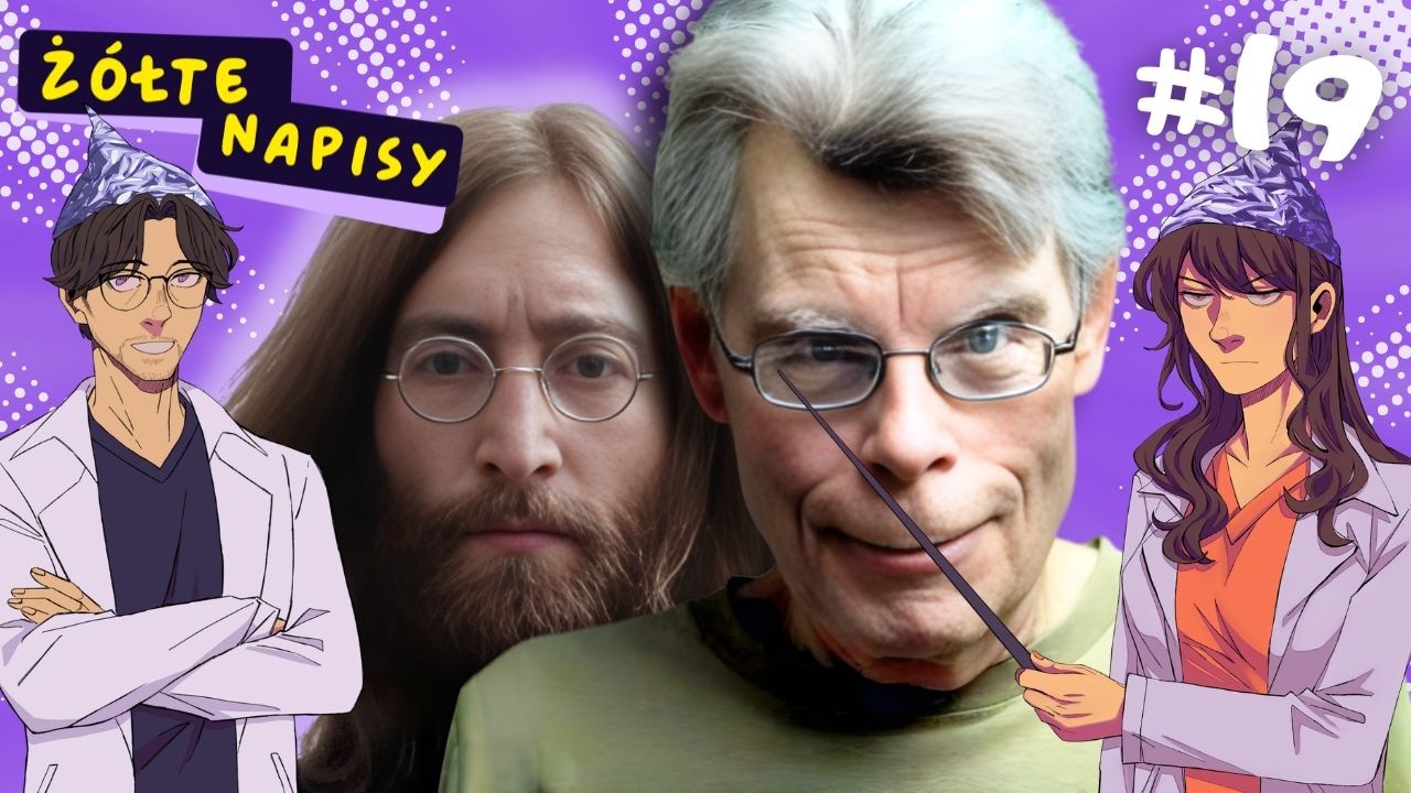 Stephen King zabił Johna Lennona...? | Ż&oacute;łte Napisy #19