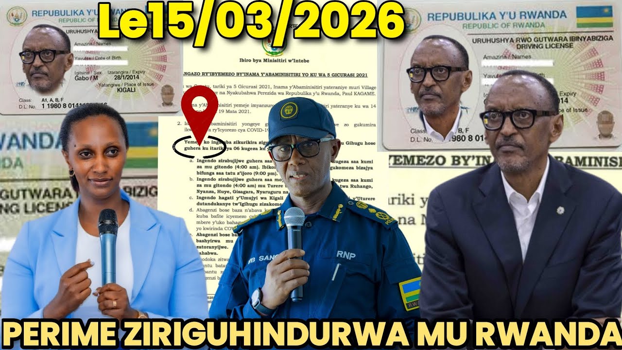 ITANGAZO Ryihutirwa Rireba Buri Munyarwanda Wese Le15/03/2026/PERIME ZIRIGUHINDURWA MU RWANDA??