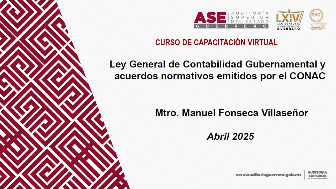 Curso virtual Ley General de Contabilidad Gubernamental y acuerdos normativos emitidos por el CONAC