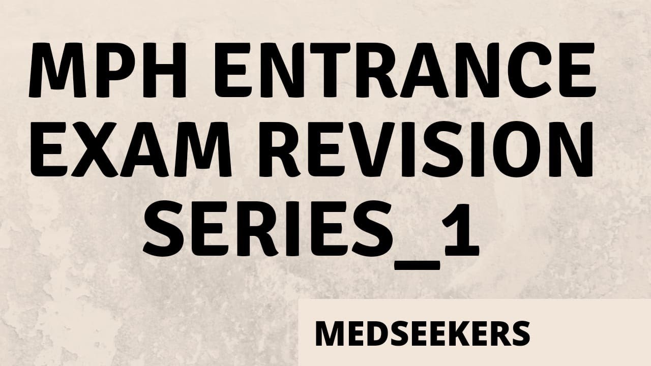 MPH ENTRANCE EXAM Important Questions#Mphentrance#