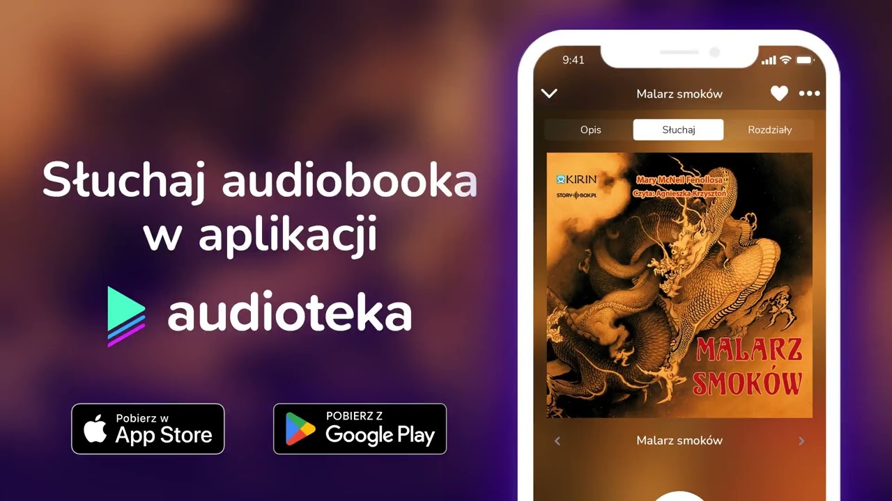 Malarz smok&oacute;w - audiobook |  Mary McNeil Fenollosa (czyta Agnieszka Krzysztoń)