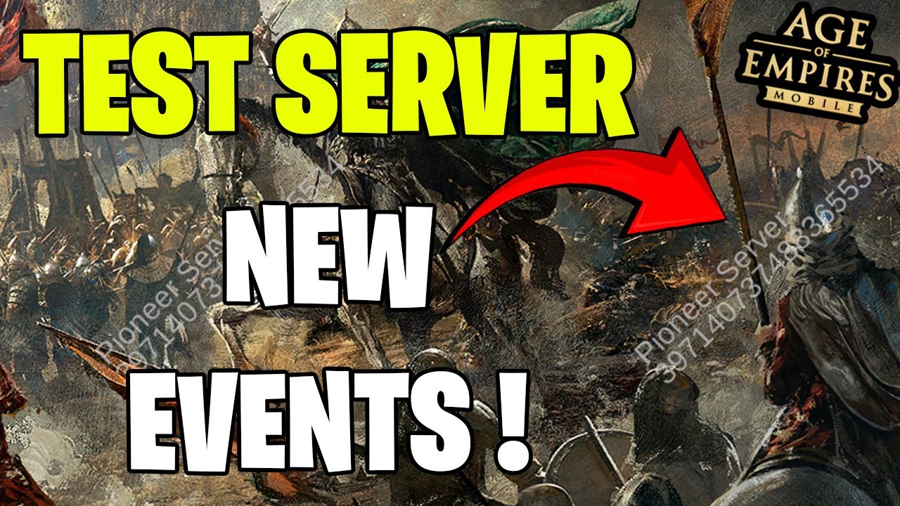 ТЕСТОВЫЙ СЕРВЕР (ПЕРВОПРОХОДНЫЙ СЕРВЕР) И НОВЫЕ СОБЫТИЯ - Age of Empires Mobile