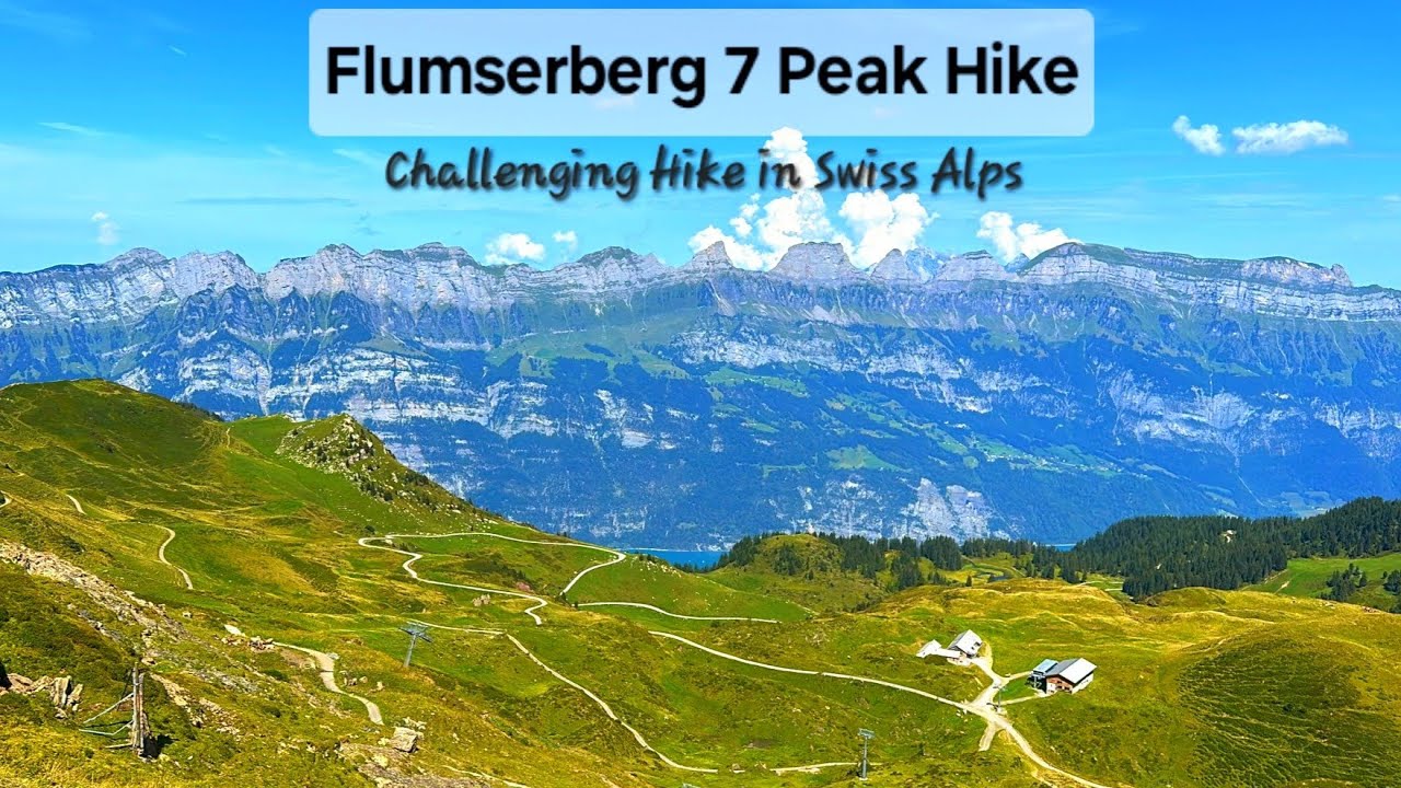 Flumserberg 7 Peak Hike in Switzerland | 15km Alpine Trail with Stunning Views #hiking #swissview