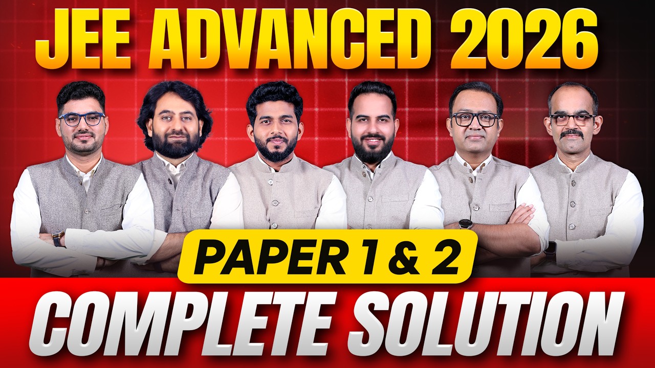 JEE Adv. 2026 Complete Paper Solution | Paper 1 & 2 Detailed Discussion 🚀| Difficulty Level by ALLEN