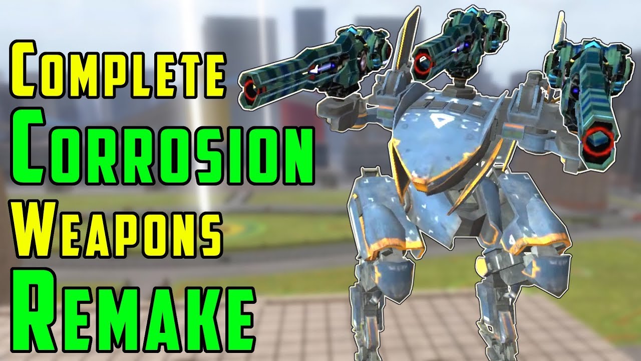 Complete Corrosion Weapons REMAKE War Robots Test Server Gameplay WR