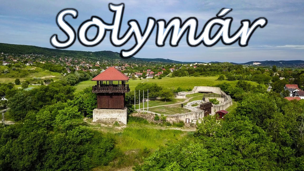 A SOLYMÁRI-VÁR