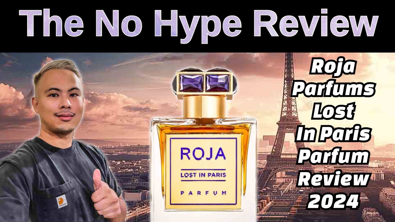 NEW ROJA PARFUMS LOST IN PARIS PARFUM REVIEW 2024 | THE HONEST NO HYPE FRAGRANCE REVIEW