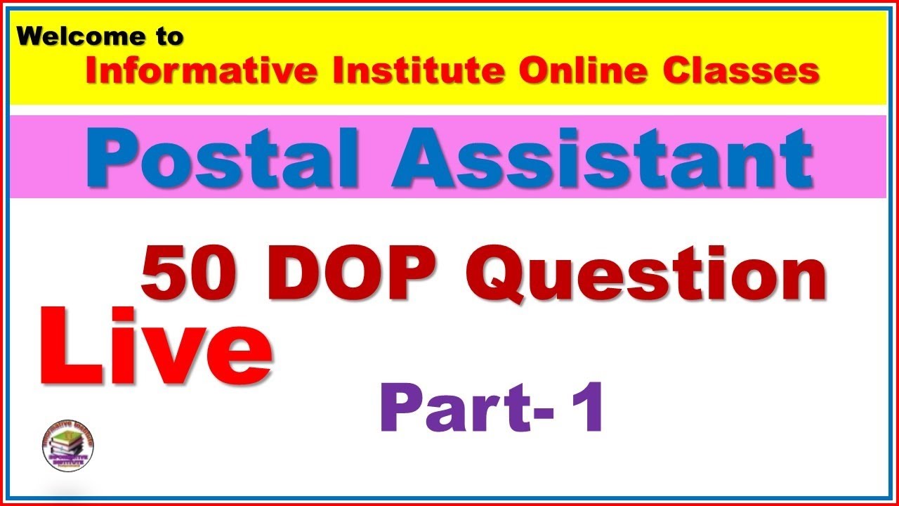 Live  Postal Assistant Online Class 1 ! Informative Institute