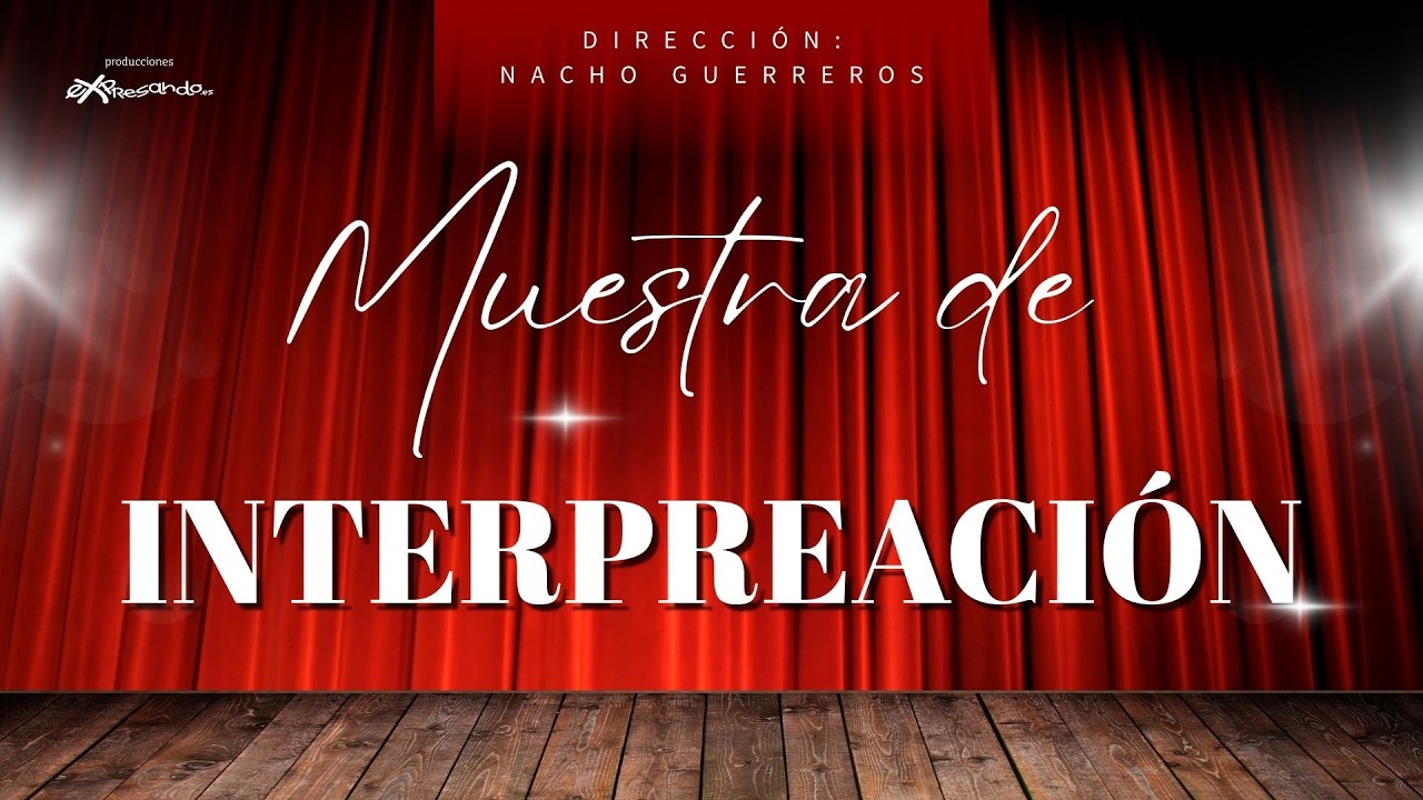 Muestra de interpretación Nacho Guerreros