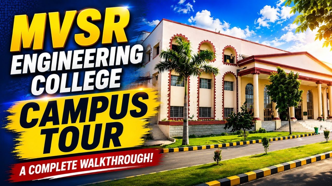 MVSR Engineering College Campus Tour | Best Engineering College in Hyderabad | MVSREC Review